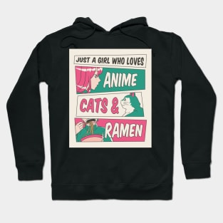 Just A Girl Who Loves Anime Cats & Ramen for Girls and Women Hoodie